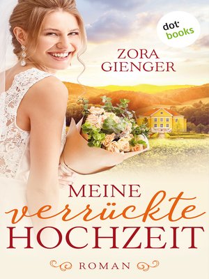 cover image of Meine verrückte Hochzeit